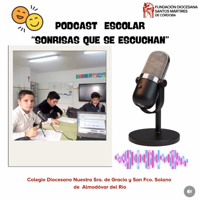 El Colegio Nuestra Señora de Gracia y San Francisco Solano estrena su primer videopodcast: “Sonrisas que se escuchan”